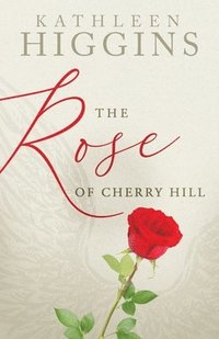 bokomslag The Rose of Cherry Hill