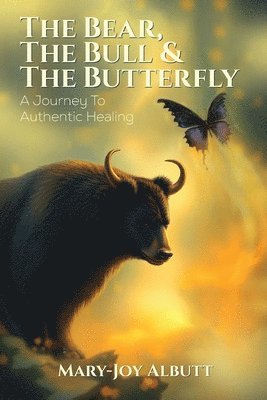 The Bear, the Bull and the Butterfly 1