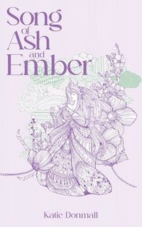 bokomslag Song Of Ash And Ember