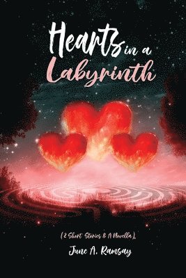 Hearts in a Labyrinth