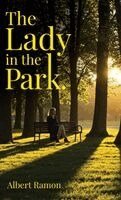 Albert Ramon - Lady in the Park, Inbunden