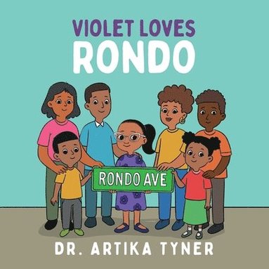Artika Tyner - Violet Loves Rondo, Häftad