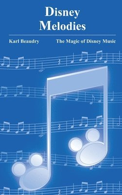 Karl Beaudry - Disney Melodies, Inbunden