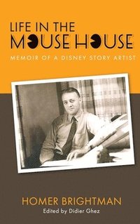 bokomslag Life in the Mouse House