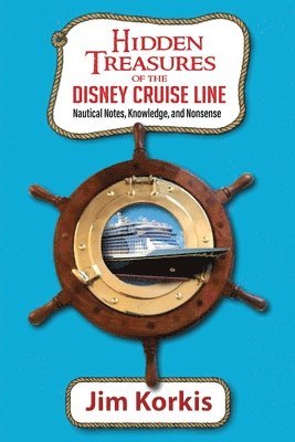 bokomslag Hidden Treasures of the Disney Cruise Line