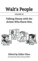 Didier Ghez - Walt's People Volume 10, Inbunden. Tillgänglighet: Lägg i varukorg