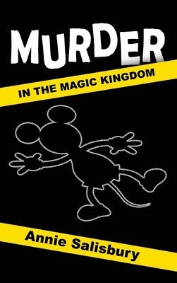 Murder in the Magic Kingdom 1