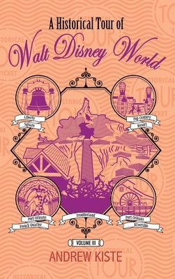 bokomslag Historical Tour of Walt Disney World