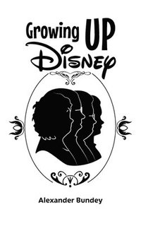 bokomslag Growing Up Disney