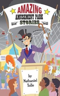 bokomslag Amazing Amusement Park Stories