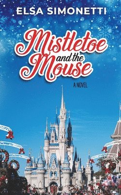 bokomslag Mistletoe and the Mouse