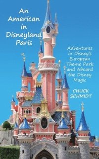 bokomslag American in Disneyland Paris