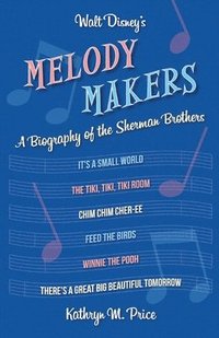 bokomslag Walt Disney's Melody Makers