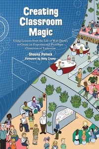 bokomslag Creating Classroom Magic