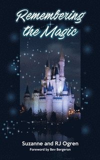 bokomslag Remembering the Magic