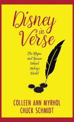 Colleen Myrhol, Chuck Schmidt - Disney in Verse, Inbunden