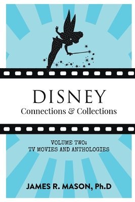 bokomslag Disney Connections & Collections: Volume Two - Television