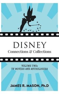 bokomslag Disney Connections & Collections: Volume Two - Television