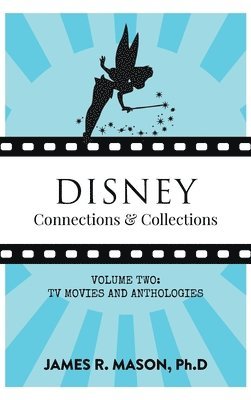 bokomslag Disney Connections & Collections: Volume Two - Television
