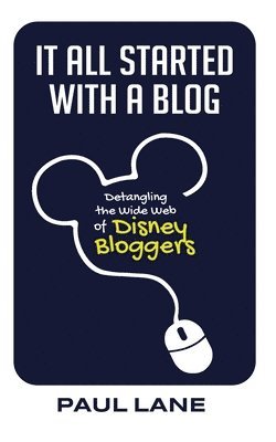 bokomslag It All Started with a Blog