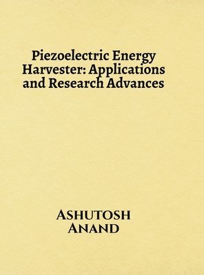 bokomslag Piezoelectric Energy Harvester