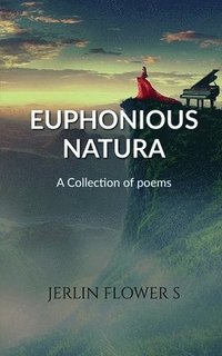 bokomslag Euphonious Natura