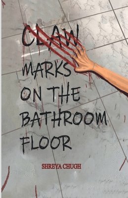 Claw Marks on The Bathroom Floor