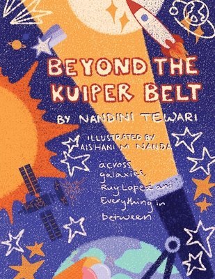 bokomslag Beyond the Kuiper Belt: Across Galaxies, Ruy Lopez, and Everything in Between