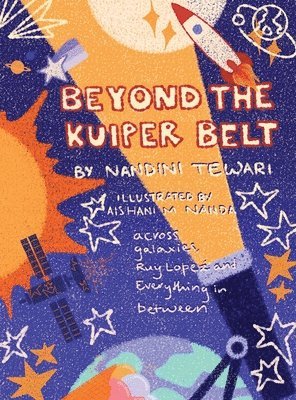 bokomslag Beyond the Kuiper Belt: Across Galaxies, Ruy Lopez, and Everything in Between