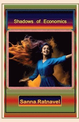 Shadows of Economics 1