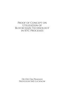 bokomslag Proof of Concept on Utilization of Blockchain Technology in KYC Processes