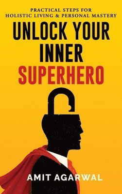 Unlock Your Inner Superhero 1