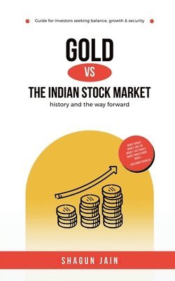 bokomslag Gold vs The Indian Stock Market