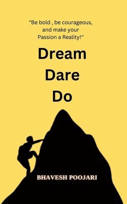 Dream Dare Do 1