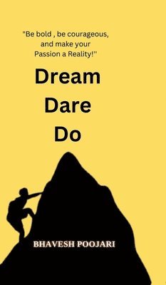 Dream Dare Do 1