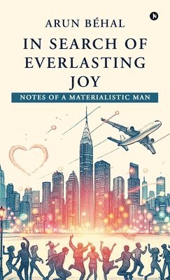 bokomslag In Search of Everlasting Joy