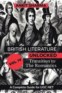 bokomslag British Literature Unlocked, Vol. IV