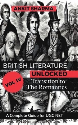 bokomslag British Literature Unlocked, Vol. IV