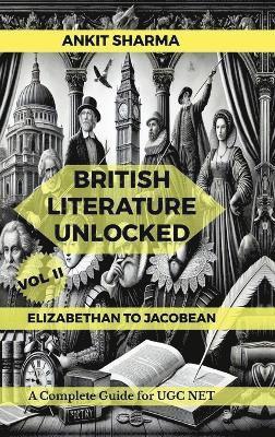 bokomslag British Literature Unlocked Vol II