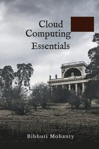 bokomslag Cloud Computing Essentials