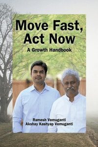 bokomslag Move Fast, Act Now