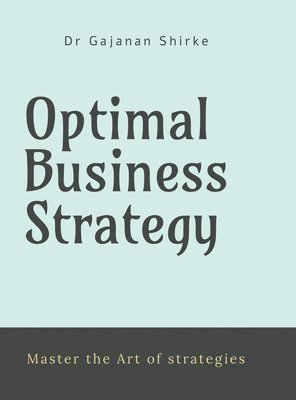 Optimal Business Strategy 1