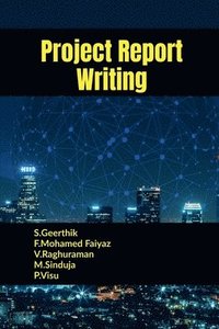bokomslag Project Report Writing