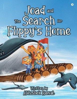 bokomslag Joad and the Search for Flippy's Home