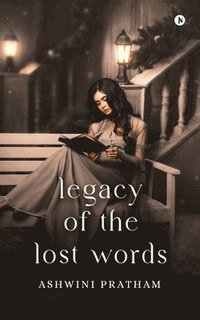 bokomslag Legacy of the Lost Words