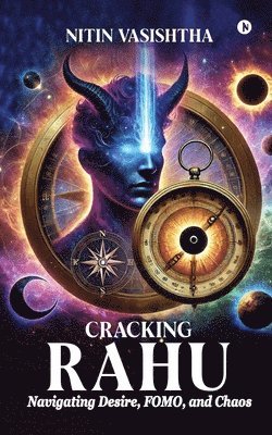 Nitin Vasishtha - Cracking Rahu, Häftad
