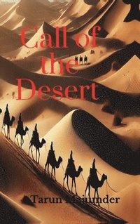 bokomslag Call of the Desert
