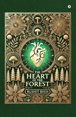 bokomslag The Heart of the Forest