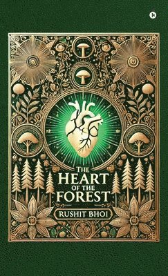 The Heart of the Forest 1