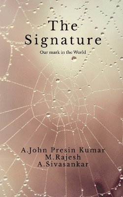 A John Presin Kumar, A.John Presin Kumar - Signature, Häftad